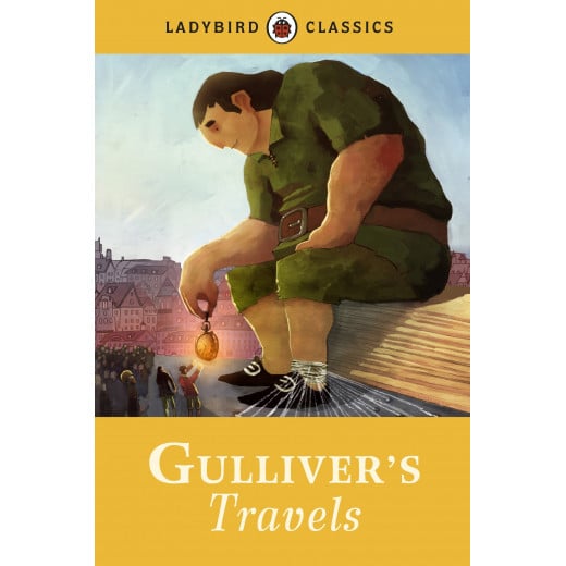 Ladybird Classics : Gulliver's travile