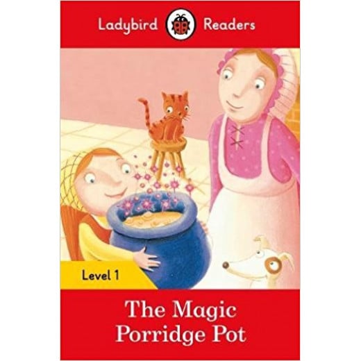 Ladybird Readers Level 1 - The Magic Porridge Pot