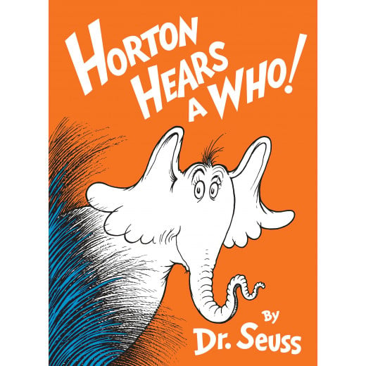 Dr. Suess's Horton Hears a Who!