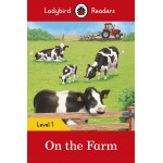 Ladybird Readers Level 1 : On the Farm SB