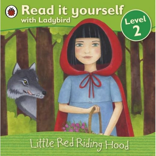 Ladybird : Read it Yourself L2 : Little Red Riding Hood
