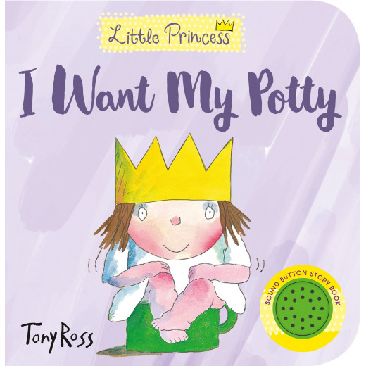 I Want My Potty, Little Princess Book