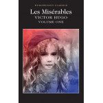 Les Miserables Volume One (Wordsworth Classics)Paperback, 528 pages