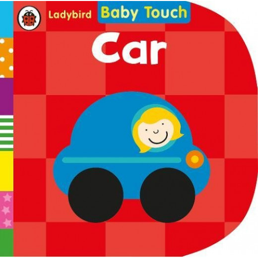 Baby Touch: Car, Board book | 12 pages