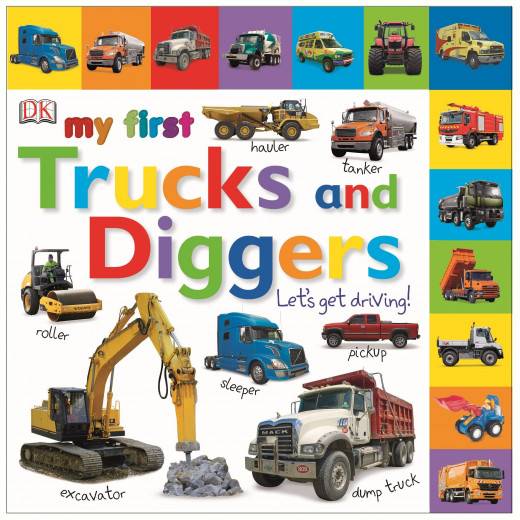 My First Trucks and Diggers Let's Get Driving Board book