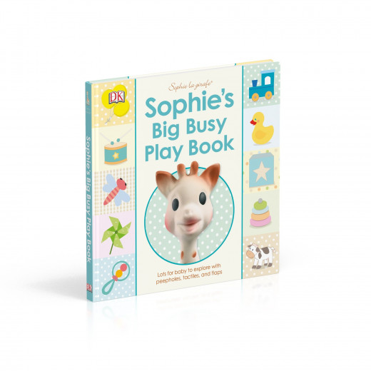 Sophie's Big Busy Play Book: Lots for Baby to Explore with Peepholes, Tactiles and Flaps (Sophie la Girafe) Board book