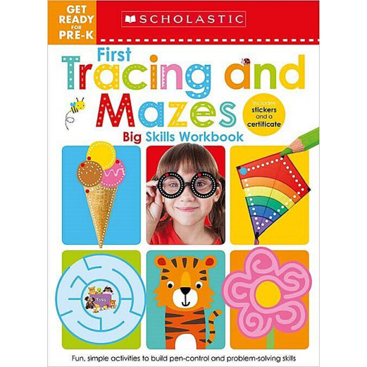 Scholastic Early Learners: Get Ready for Pre-K Big Skills Workbook: First Tracing and Mazes, 48 صفحة