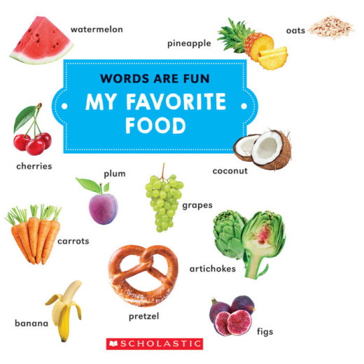 My Favorite Food (Words Are Fun), 12 pages