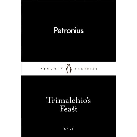 Penguin Little Black Classics, Trimalchio's Feast, 64  Pages