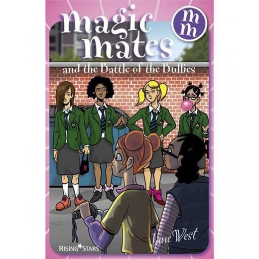 Magic Mates and the Battle of the Bullies Children's Book