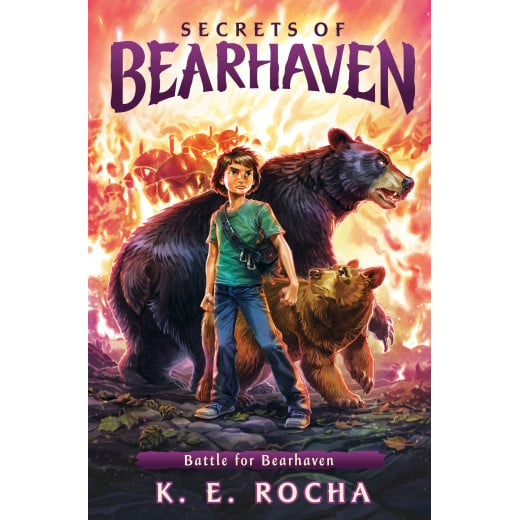 Scholastic Battle For Bearhaven (Secrets Of Bearhaven #4), 4 Book