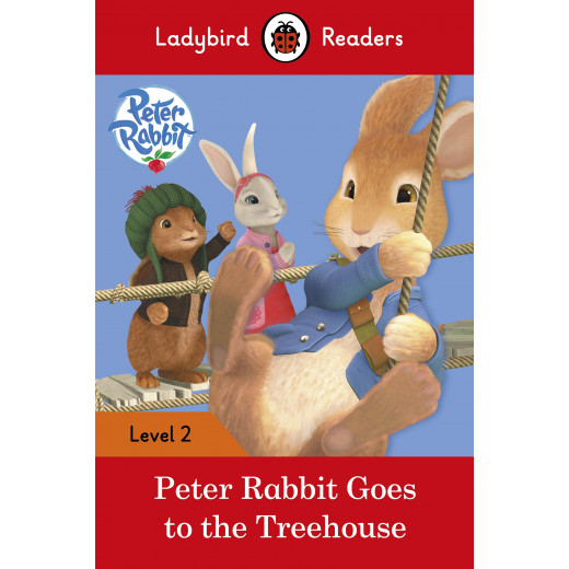 Ladybird Readers Level 2 : Peter Rabbit Goes to the Treehouse SB