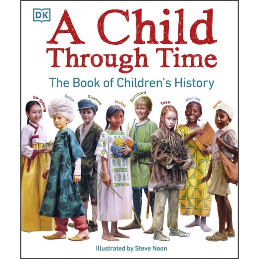 DK A Child Through Time, 128 Pages