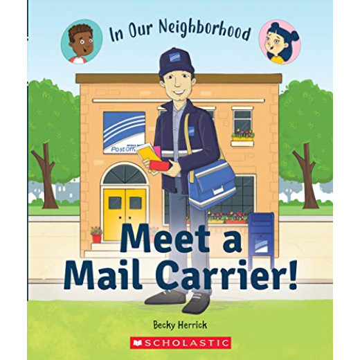 Meet a Mail Carrier In Our Neighborhood